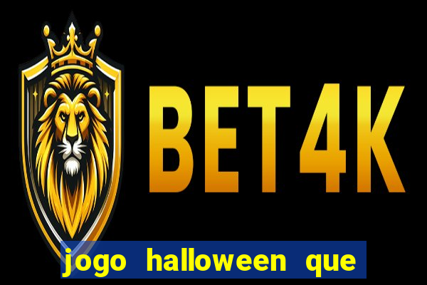 jogo halloween que ganha dinheiro